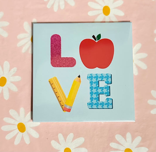 Teach Love Magnet